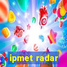 ipmet radar