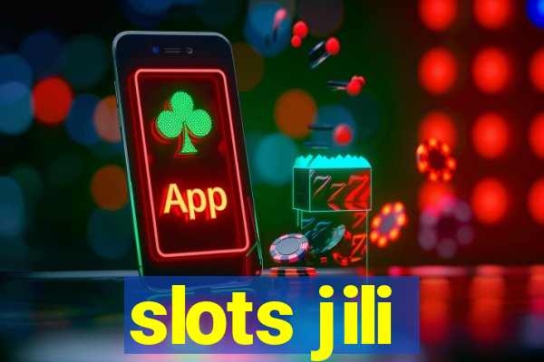 slots jili