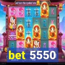 bet 5550