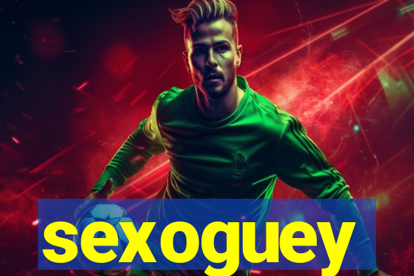 sexoguey