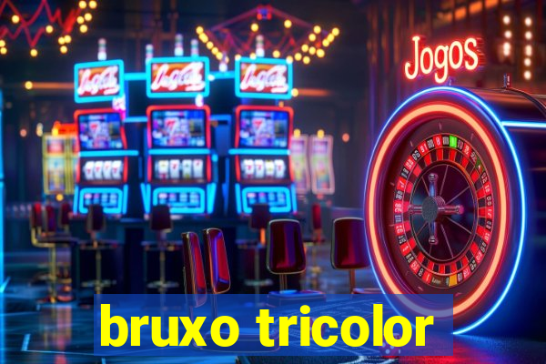 bruxo tricolor