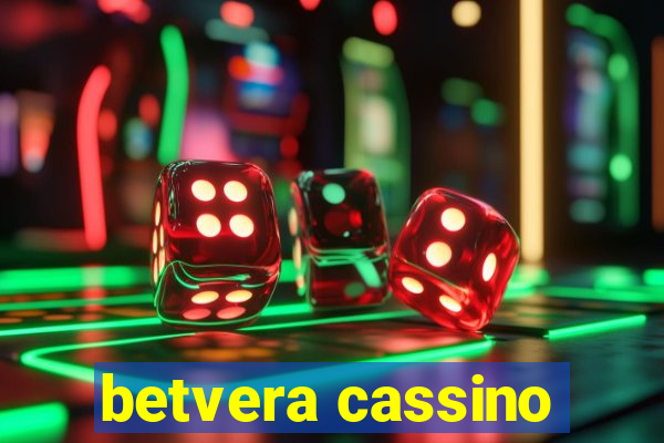 betvera cassino