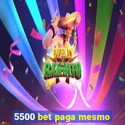 5500 bet paga mesmo