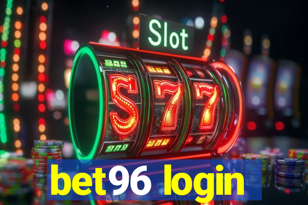 bet96 login