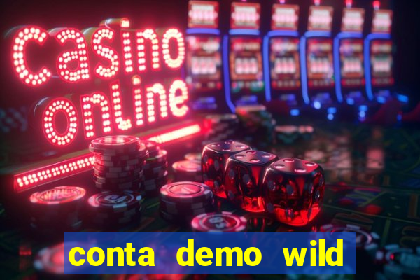 conta demo wild bounty showdown