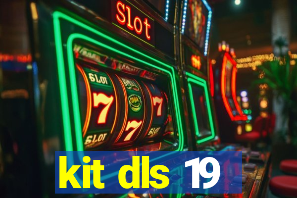 kit dls 19