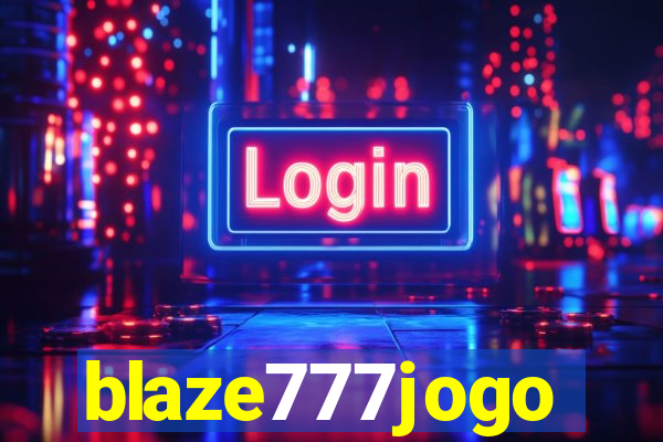 blaze777jogo