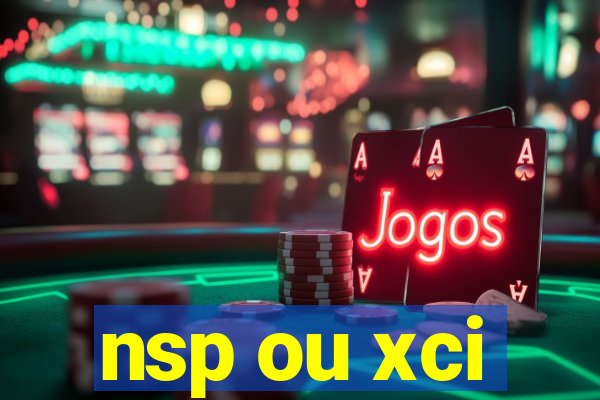 nsp ou xci