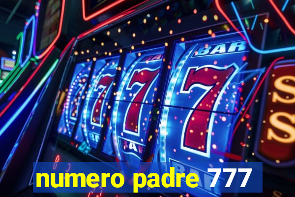 numero padre 777