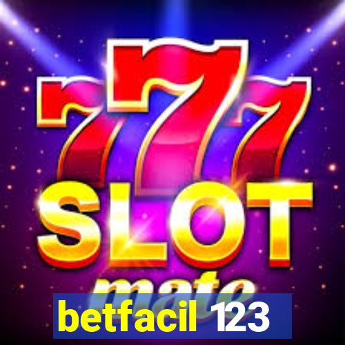 betfacil 123