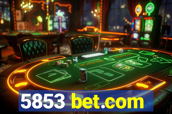 5853 bet.com