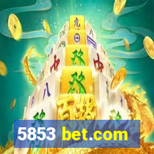 5853 bet.com