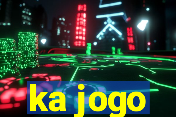 ka jogo