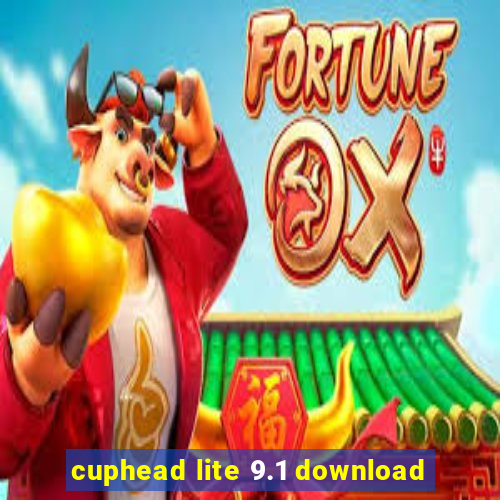 cuphead lite 9.1 download