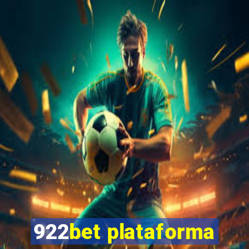 922bet plataforma