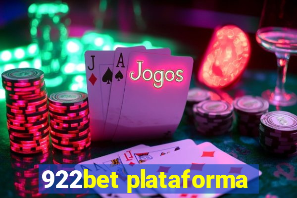 922bet plataforma