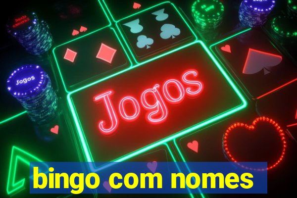 bingo com nomes