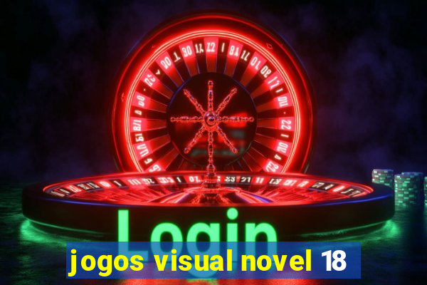 jogos visual novel 18