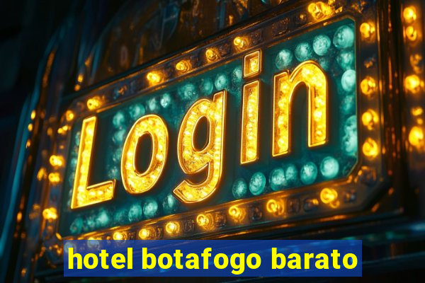 hotel botafogo barato