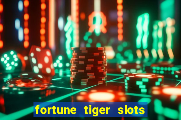 fortune tiger slots vip 3