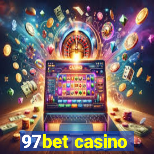 97bet casino