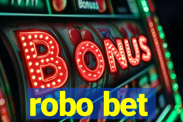 robo bet