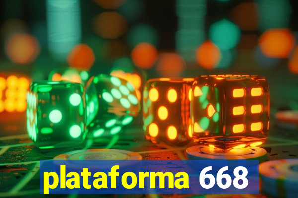 plataforma 668