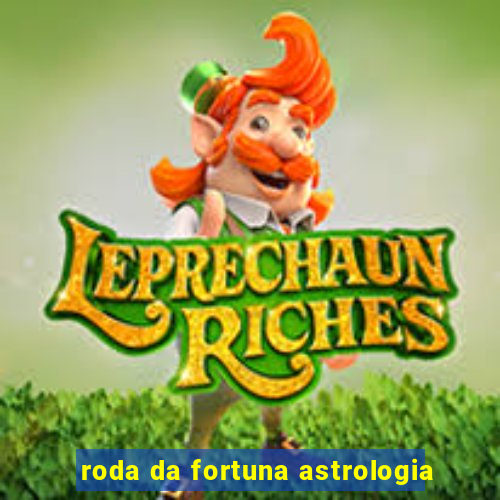 roda da fortuna astrologia