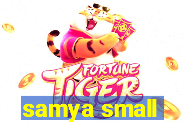 samya small