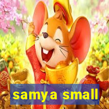 samya small