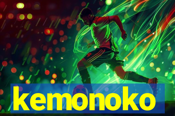 kemonoko