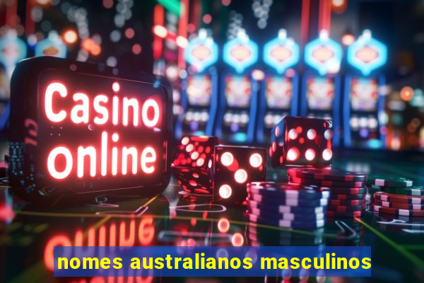 nomes australianos masculinos