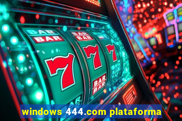 windows 444.com plataforma