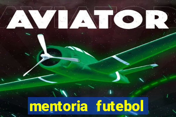 mentoria futebol virtual bet365