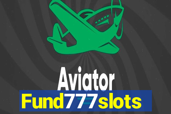 Fund777slots