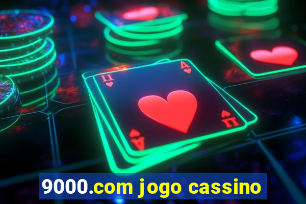 9000.com jogo cassino