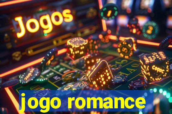 jogo romance