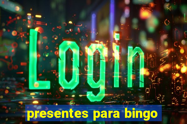 presentes para bingo