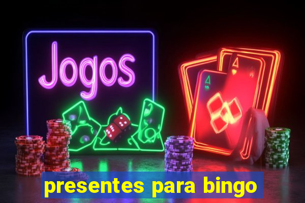 presentes para bingo