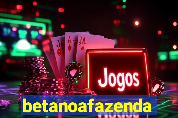 betanoafazenda