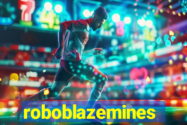 roboblazemines