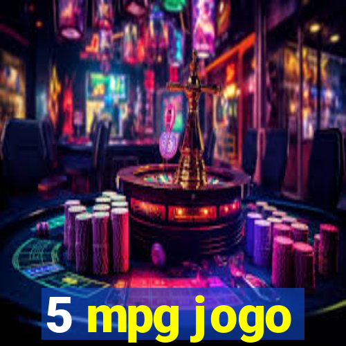 5 mpg jogo