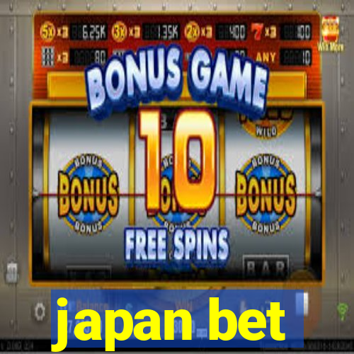 japan bet