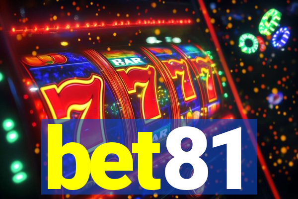 bet81