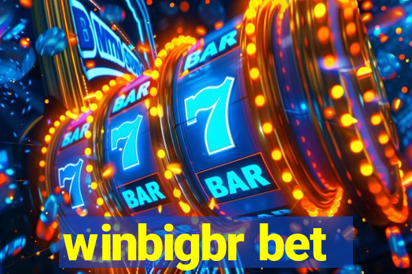 winbigbr bet