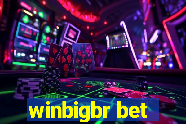 winbigbr bet