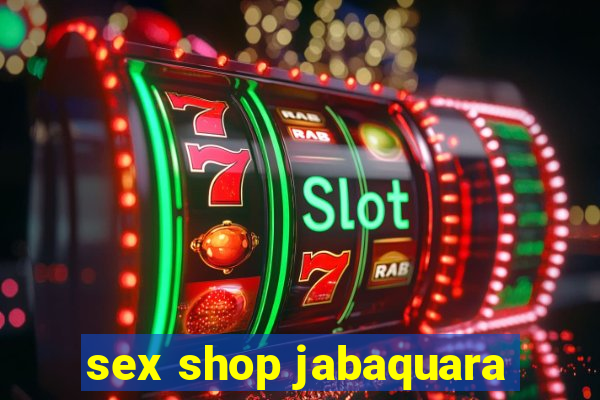 sex shop jabaquara