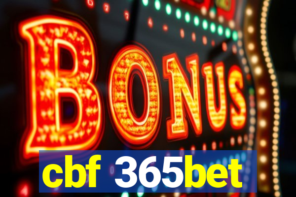 cbf 365bet