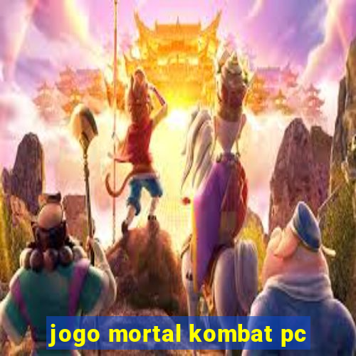 jogo mortal kombat pc