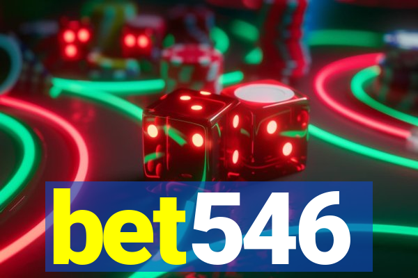 bet546